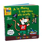 A la Maisy li agraden els ocells