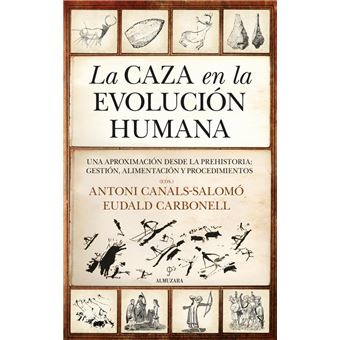 La caza en la evolución humana