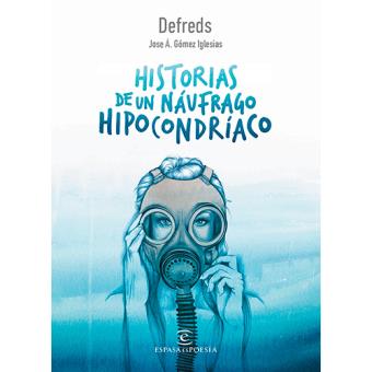Historias de un náufrago hipocondríaco