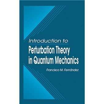 Introduction to Perturbation Theory in Quantum Mechanics - 1