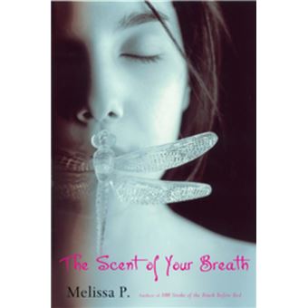 The Scent of Your Breath