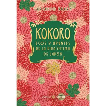 Kokoro. Ecos Y Apuntes De La Vida Íntima De Japón (Ne)