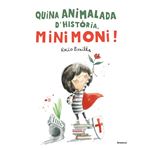 Quina animalada d´´història, Minimoni!