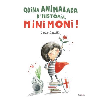 Quina animalada d´´història, Minimoni!