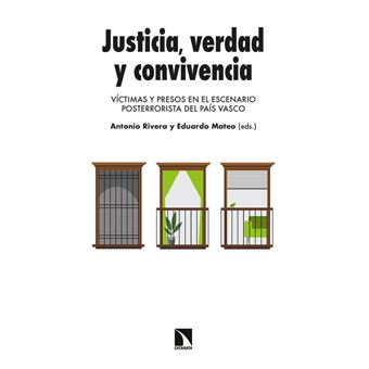 Justicia, verdad y convivencia