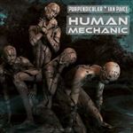 Human Mechanic - Vinilo Plata