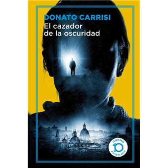 El cazador de la oscuridad