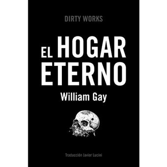 Resultat d'imatges de hogar eterno william gay