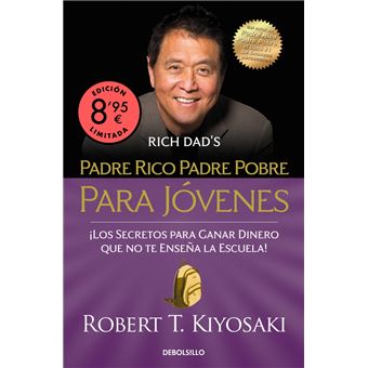 Padre Rico Padre Pobre Para Jovenes-Edicion Limitada Verano