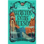 Secretos Entre Huesos
