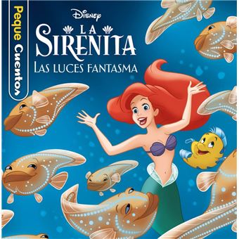 La Sirenita Las Luces Fantasma-Pequecuentos