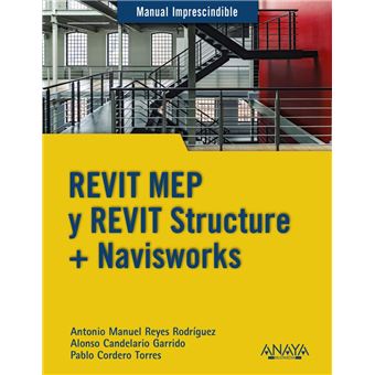 REVIT MEP y REVIT Structure + Navisworks