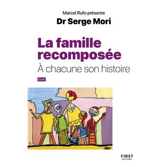 La famille recomposée - À chacune son histoire - 1
