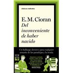 Del inconveniente de haber nacido