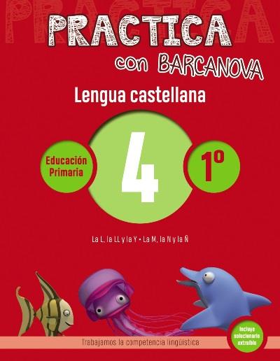 Barcanova Practica Con Lengua Castellana 4