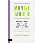 Manual d'amor aristotèlic per a dones del segle XXI