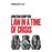 Law in a time of crisis