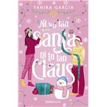 Ni Yo Tan Santa Ni Tu Tan Claus