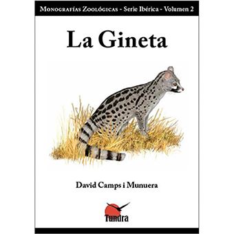 Monografías Zoológicas - Serie ibérica Vol 2 - La gineta - 1