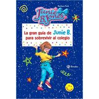 Gran guía de Junie B para sobrevivir al colegio