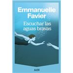 Escuchar las aguas bravas