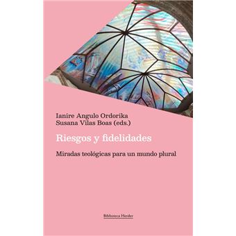 Riesgos y fidelidades