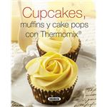 Cupcakes, muffins y cake pops con thermomix