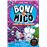 Boni vs. Mico 6. Boni vs. Mico i la reble·lió de les màquine