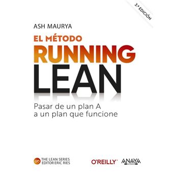 El método running lean. tercera edición
