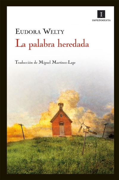 Impedimenta La Palabra Heredada