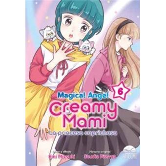 Magical Angel Creamy Mami La Princesa Caprichosa 6