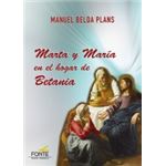 Marta y maría en el hogar de betani