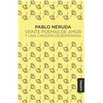 Veinte Poemas De Amor Y Una Canción Desesperada