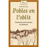 Pobles en l'oblit descobrint indret