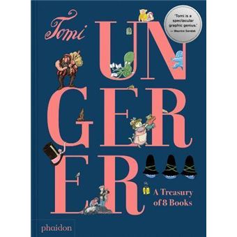 Tomi Ungerer. A treasure of 8 books