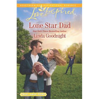 Lone Star Dad (The Buchanons, Book 3) (Mills & Boon Love Inspired) - 1