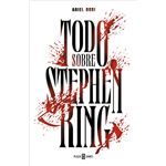 Todo Sobre Stephen King