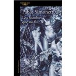 Los hombres que no fui