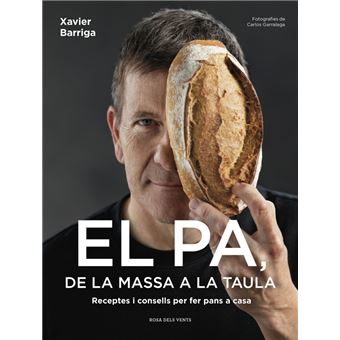 El pa, de la massa a la taula