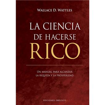 La ciencia de hacerse rico