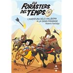 Els Forasters del temps 7: L'aventura dels Vallbona a la Gran Piràmide