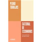 Catedral de escombros (Serie ENDEBATE)