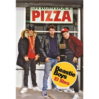 Beastie Boys. El Libro