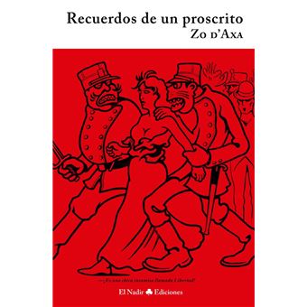 Recuerdos de un proscrito