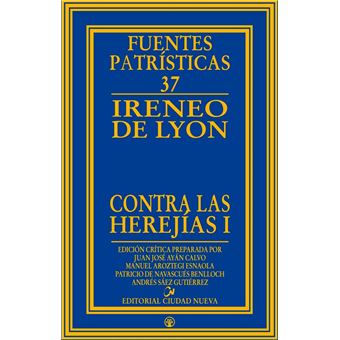 Contra las herejías I