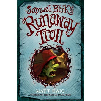 Samuel Blink and the Runaway Troll - 1