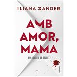Amb amor, mama