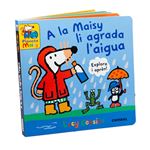 A la Maisy li agrada l´´aigua