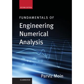 Fundamentals of Engineering Numerical Analysis - 1
