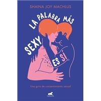 La palabra más sexy es sí